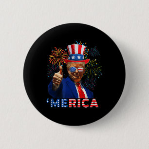 Merica 4. Juli Funny Trump Fireworks Independe Button