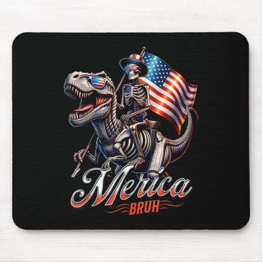 Merica Bruh Patriotic Skeleton Dinosaur T Rex 4. Mousepad (Vorne)