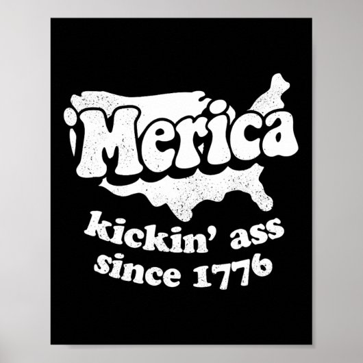 Merica Kickin' Seit 1776 Poster (Vorne)