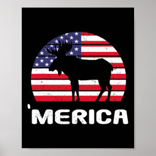 Merica Moose American Flag Usa Patriotic Independe Poster