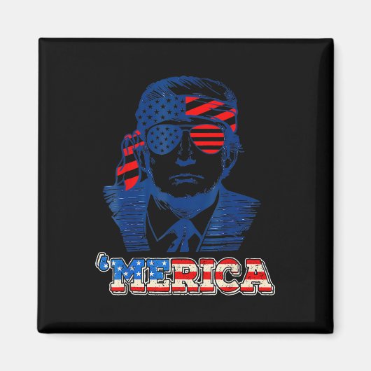 Merica Trump glücklich über den 4. Juli Trump - Am Magnet (Vorne)