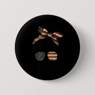 MERICA Unordentlicher Dutt zur Feier des Unabhängi Button