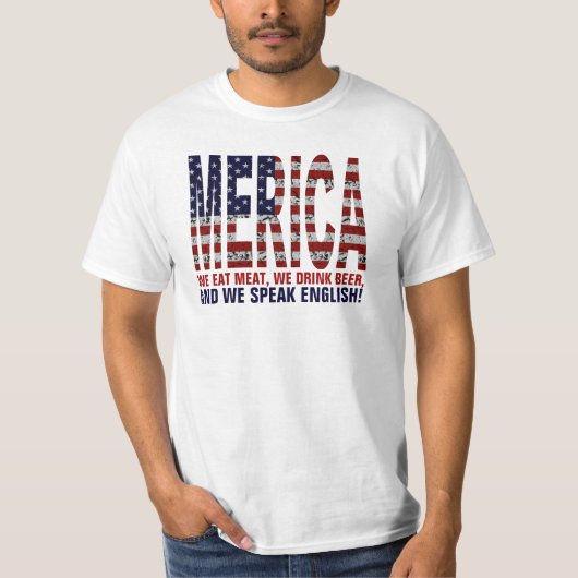 MERICA. Wir essen Fleisch, trinken Bier und T-Shirt (Vorderseite)