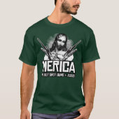 "Merica - Wir haben Waffen und Jesus Got T-Shirt (Vorderseite)