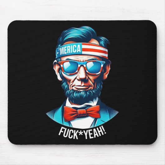 Merica Yeah Abraham Lincoln 4. Juli Mousepad (Vorne)