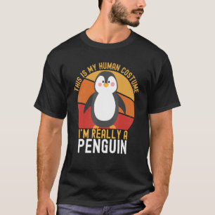 Merkwürdig ist mein menschliches Kostüm, ich bin w T-Shirt
