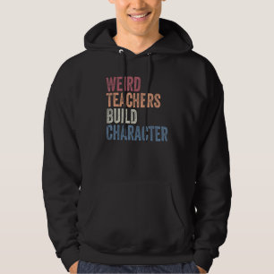 Merkwürdige Lehrer bauen Charaktere Lustige Sprüch Hoodie