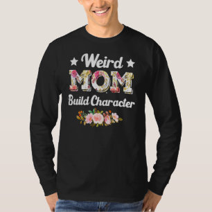 Merkwürdige Mamas erstellen Zeichensatz Muttertag T-Shirt