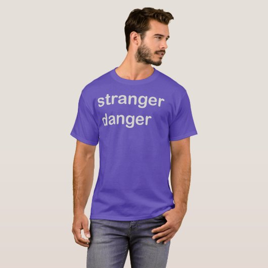 Merkwürdigere Gefahr T-Shirt (Vorne ganz)