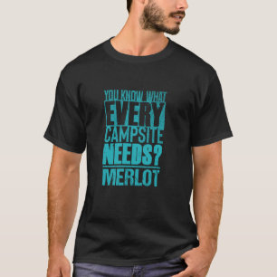Merlot- und Camping-Liebhaber u2013 Weintrinker Sa T-Shirt