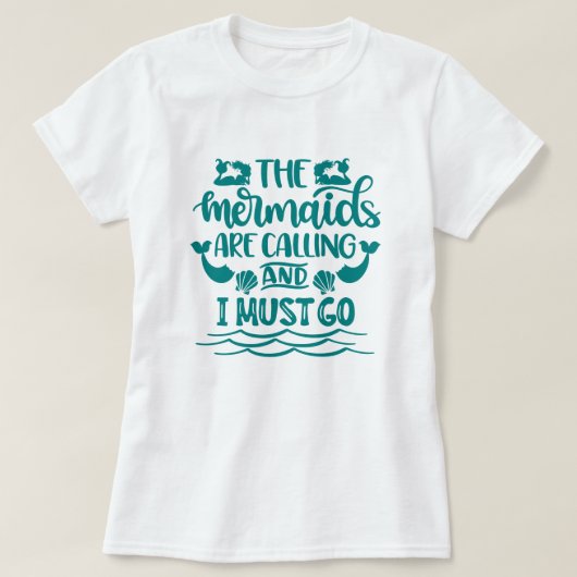 Mermaid Beach | Die Meerjungfrauen rufen T-Shirt (Design vorne)
