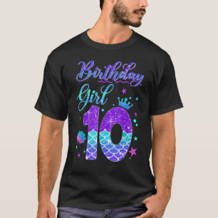 Mermaid Geburtstagskind 10 Jahre alt, mein 10. Geb T-Shirt