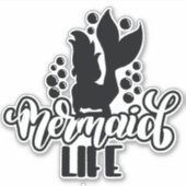 Mermaid Life Funny Beach Aufkleber (Vorderseite)