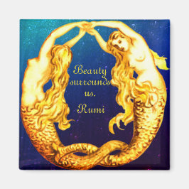 Mermaid Magnet mit Zitat von Rumi