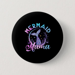 Mermaid Mama Seashell Birthday Women Ocean Matchin Button