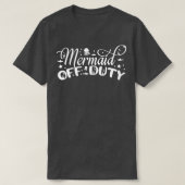 Mermaid Off Duty 5 T-Shirt (Design vorne)