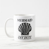 Mermaid Off Duty Kaffeetasse (Links)