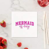 Mermaid Off Duty Serviette (Beispiel)