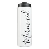 "Mermaid" Script Thermal Tumbler Thermosbecher (Vorderseite)