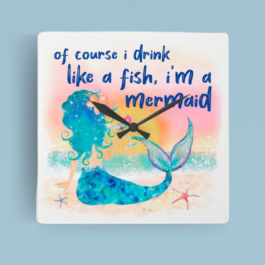 Mermaid Sea | Drink Like A Fish Tropical Beach Quadratische Wanduhr