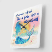 Mermaid Sea | Drink Like A Fish Tropical Beach Quadratische Wanduhr (Winkel)