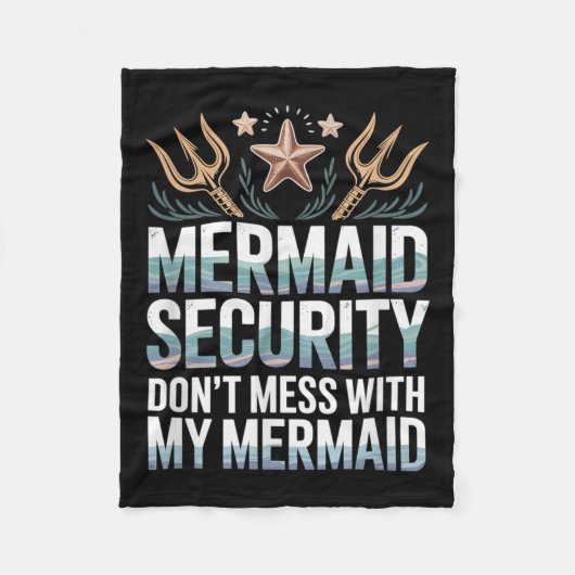 Mermaid Security Dont Mess With My Mermaid Trident Fleecedecke (Vorderseite)