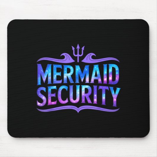 Mermaid Security Funny Dad Father Daughter Birthda Mousepad (Vorne)