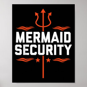 Mermaid Security Funny Vater Mermaid Familie Merma Poster