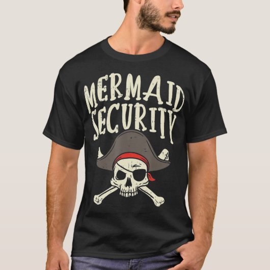 Mermaid Security Pirate Matching Family Party Vate T-Shirt (Vorderseite)