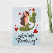 Mermaid Sie sind Mermazing Valentine Jahrestag Karte (Vorderseite)