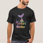Mermaid Sister Funny Birthday Girl Princess Party T-Shirt<br><div class="desc">Liebe du Weihnachtsfeiertag? Holen Sie sich dieses tolle Weihnachtsdesign für Ihre Freundin, Familie, Mutter, Mutter, Vater, Vater, Papa, Cousin, Tante, Onkel, Bruder, Schwester, Oma oder Großad. Eine großartige perfekte Geburtstagsgeschenke-Idee für Männer, Frauen und Jugendliche (Jungen oder Mädchen). Haben Sie Liebe Weihnachten, Ferien & Weihnachten Thementee Designs? Phantastischer Santa-Claus mit der...</div>
