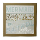 Mermaid Squad auf Patrol Fliese (Vorderseite)