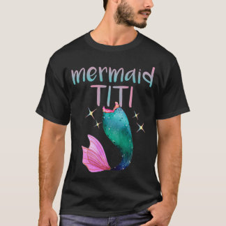 Mermaid Titi Puerto Rico Tante Mermaid Lover T-Shirt