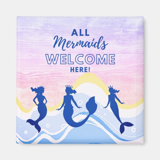 Mermaid Trio | Alle Mermaids Willkommensmagnet Magnet (Vorne)