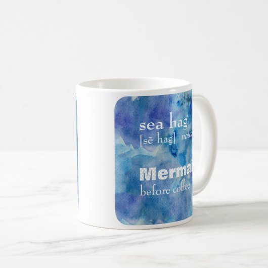 Mermaid vor Kaffee | Definition von "Funny Sea Hag Kaffeetasse (VorderseiteRechts)