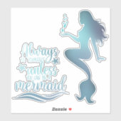 Mermaid-Zitat Aufkleber (Blatt)