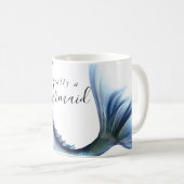 #MermaidLife Im Wirklich eine Meerjungfrau | Blue  Kaffeetasse (VorderseiteRechts)