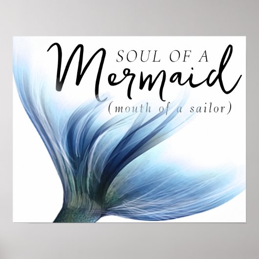 #MermaidLife Sailor Mouth Mermaid Soul | Blauer Sc Poster (Vorne)