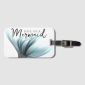 #MermaidLife-Soul einer Meerjungfrau | SCHWANZ Gepäckanhänger (Vorderseite (Horizontal))