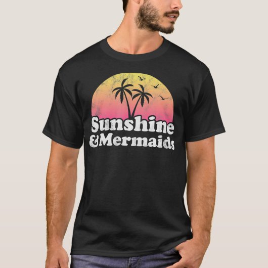 Mermaids Gift Sunshine and Mermaids T-Shirt (Vorderseite)