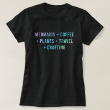 "Mermaids + Kaffee + Pflanze + Reisen + Crafting"