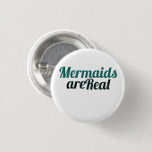 Mermaids sind echt button (Vorne & Hinten)