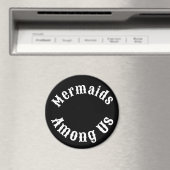 Mermaids unter US Magnet (In Situ (Geschirrspüler))