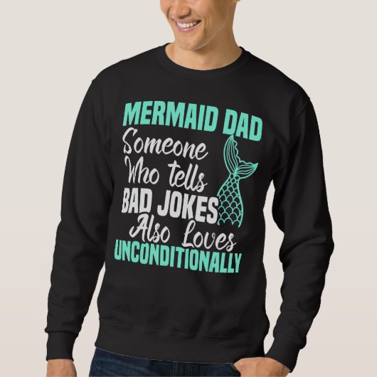 Merman Mermaid Vater Aquatic Creative Sweatshirt (Vorderseite)