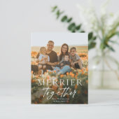 Merrier Together Script Foto Frohe Weihnachtskarte (Stehend Vorderseite)