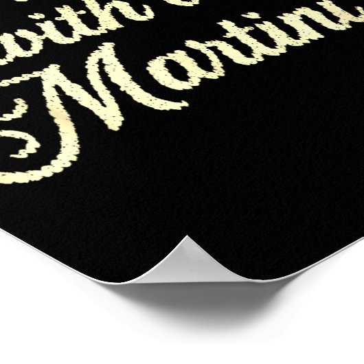 Merrier With A Martini Making Srits Bright Ugly Ch Poster (Ecke)