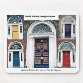 Merrion Square Dublin Doorways Mousepad (Vorne)