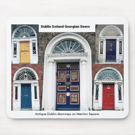 Merrion Square Dublin Doorways Mousepad (Vorne)