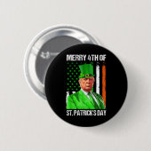 Merry 4. St Patricks Day Trump Leprechaun Hat Button (Vorne & Hinten)