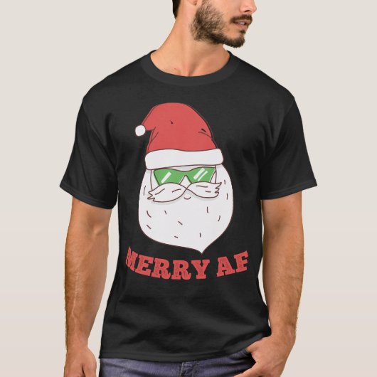 Merry Af Cool Santa T-Shirt (Vorderseite)